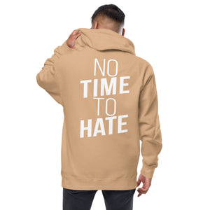 No Time to Hate - Unisex fleece zip up hoodie